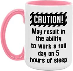 GENERIC Funny Mug, May Result In The Ability To Work A Full Day On 5 Hours Of Sleep - Available In 11 Oz And 15 Oz - White/Orange -Wilton Shop 41mDbHnOLWL. AC
