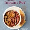 By Coco Moranteand - The Essential Instant Pot Cookbook: Fresh And Foolproof Recipes For Your Electric Pressure Cooker (Hardcover) Ten Speed Press (August 29, 2017) - [Bargain Books] -Wilton Shop 519gJGGaqzL