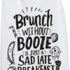 By Kathy 35513 LOL Made You Smile Dish Towel, 28" Square, Brunch Without Booze